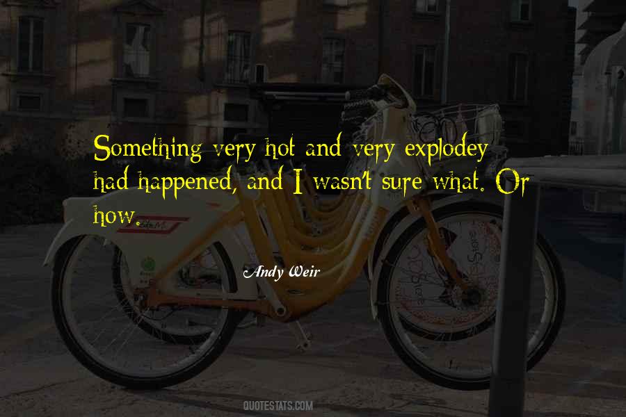 Happened How Quotes #158952