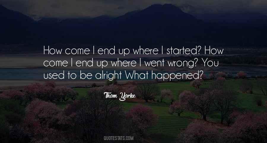 Happened How Quotes #323681