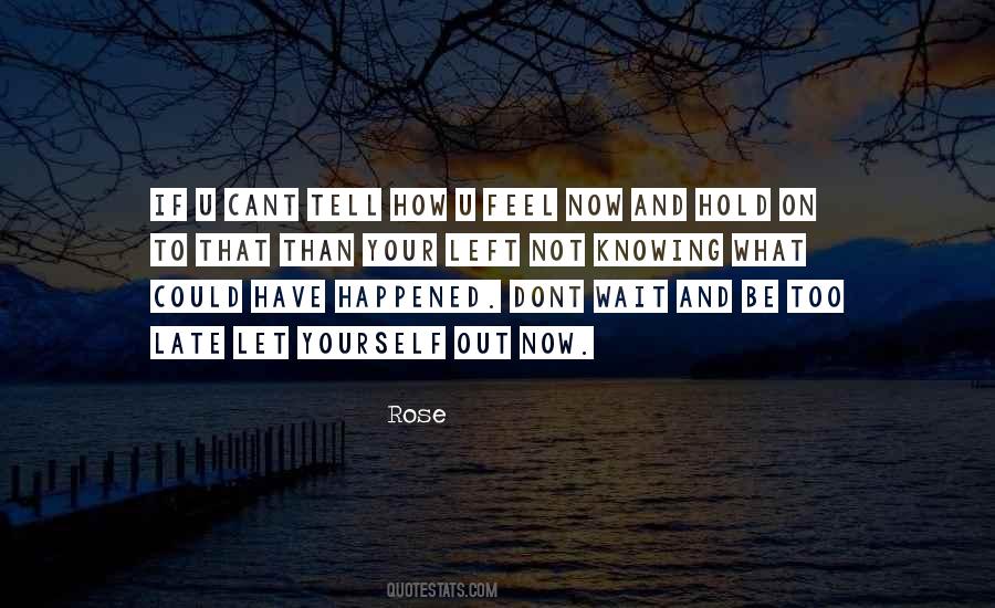 Happened How Quotes #55507