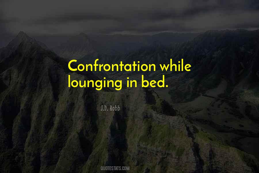 Quotes About Lounging #1417063