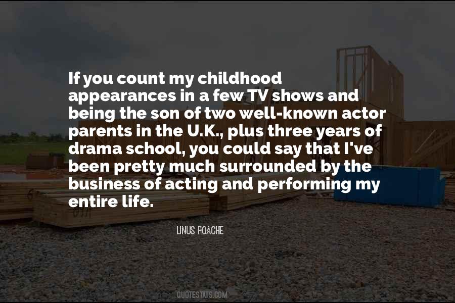 Quotes About Tv Drama #1509222