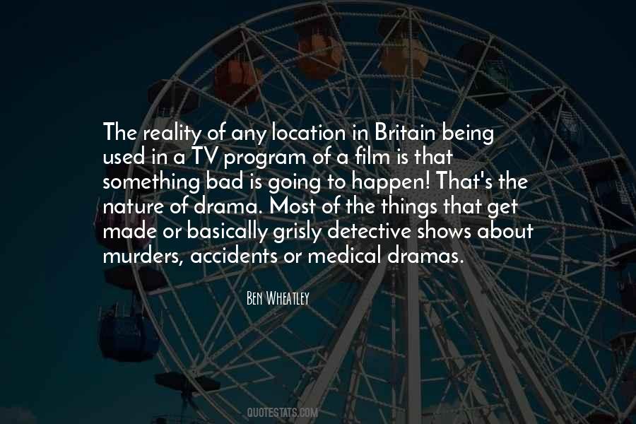 Quotes About Tv Drama #1665654