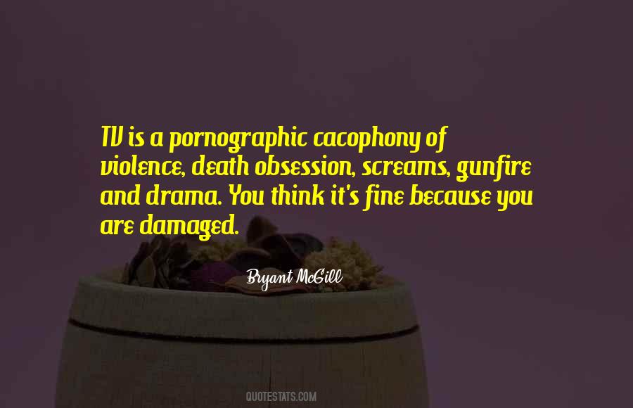 Quotes About Tv Drama #1734855