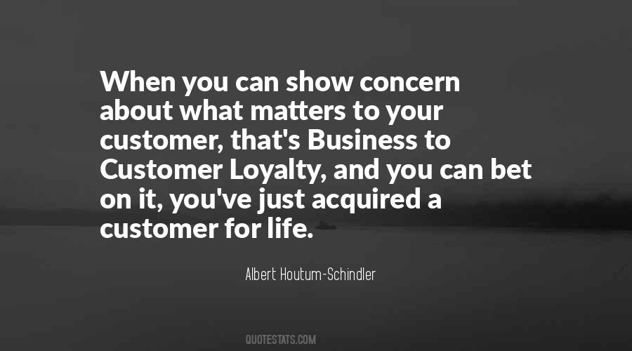 Quotes About Loyalty In Business #1483065