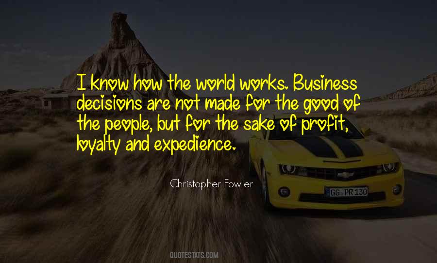Quotes About Loyalty In Business #974898