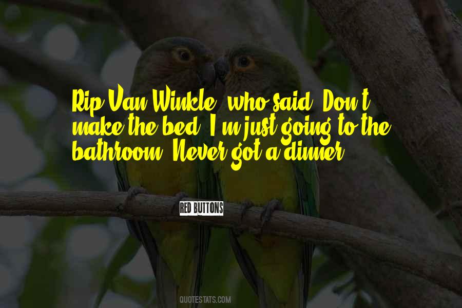 Quotes About Rip Van Winkle #794340