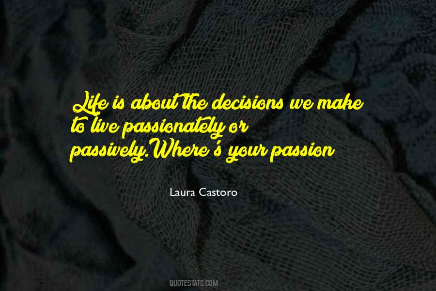 Quotes About Living A Passionate Life #1022083