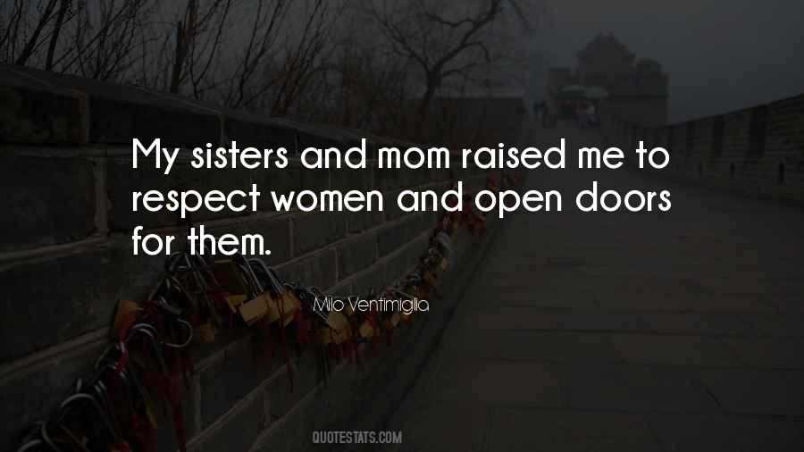 Respect Your Mom Quotes #1059450