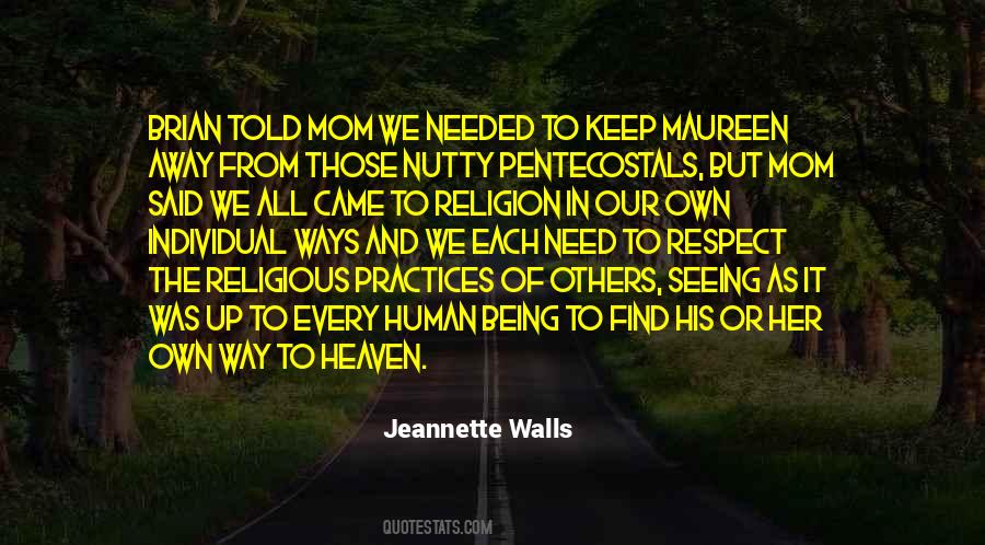 Respect Your Mom Quotes #1117787