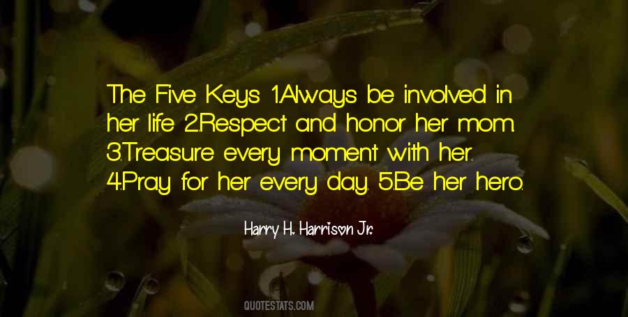 Respect Your Mom Quotes #525269