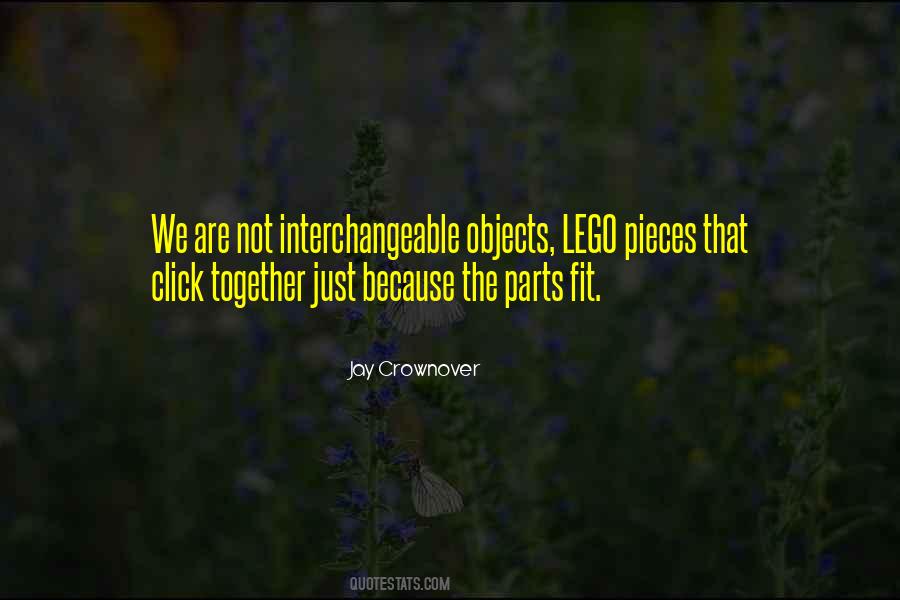 Quotes About Interchangeable Parts #1689292