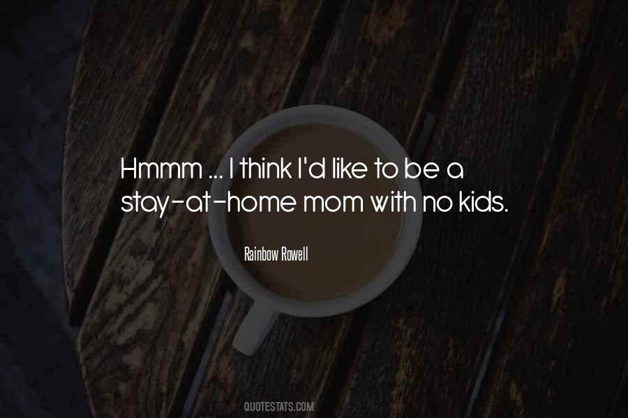 Like Mom Quotes #46580