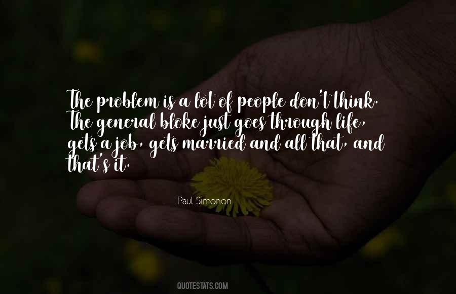 Quotes About If You Have A Problem With Me #160