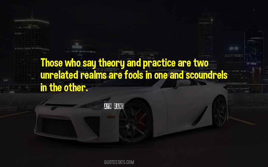 Quotes About Practice And Theory #548307