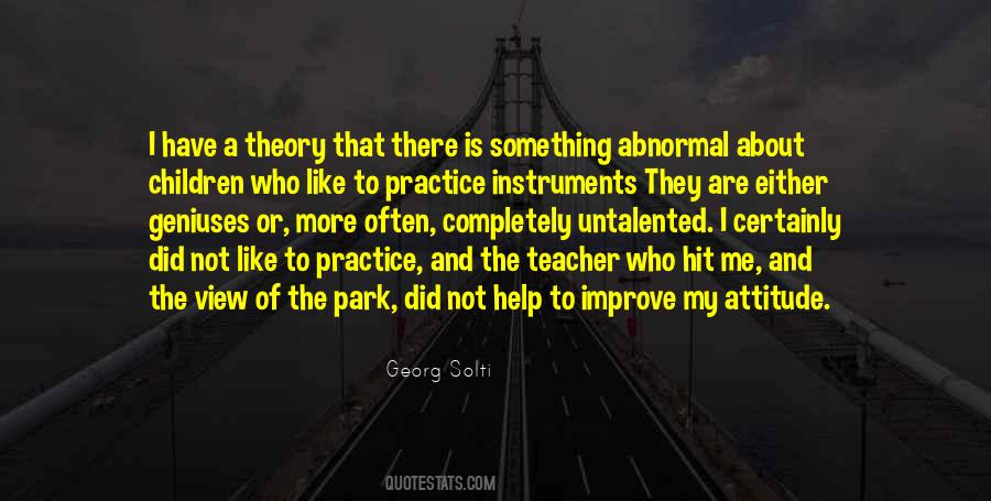 Quotes About Practice And Theory #94359