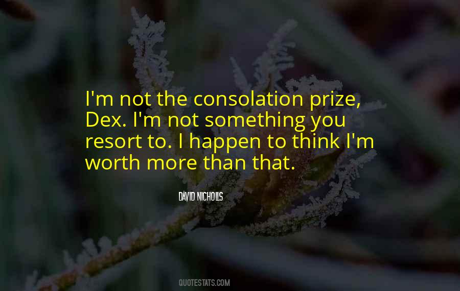 Quotes About Consolation Prize #1528150