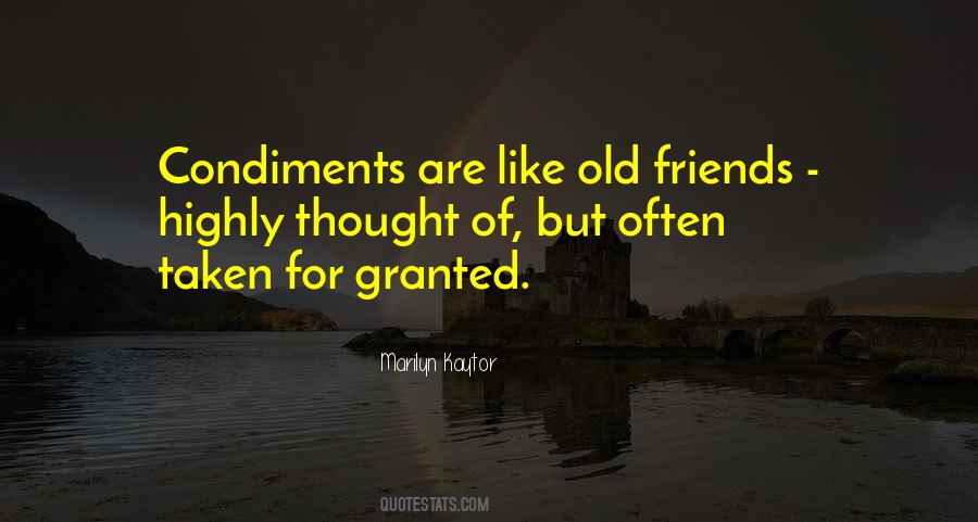 Quotes About Taken For Granted #53011