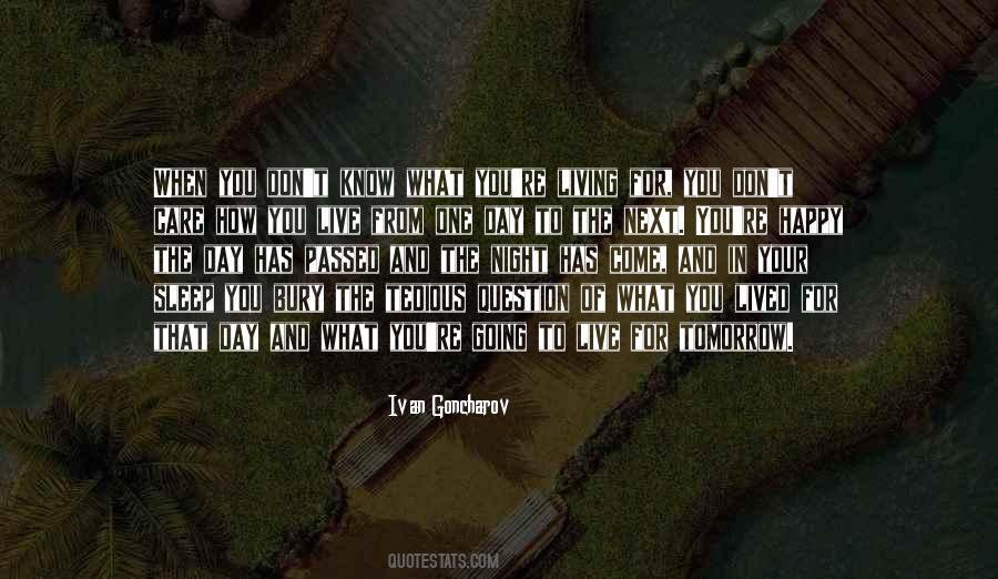 Tedious Day Quotes #1753638