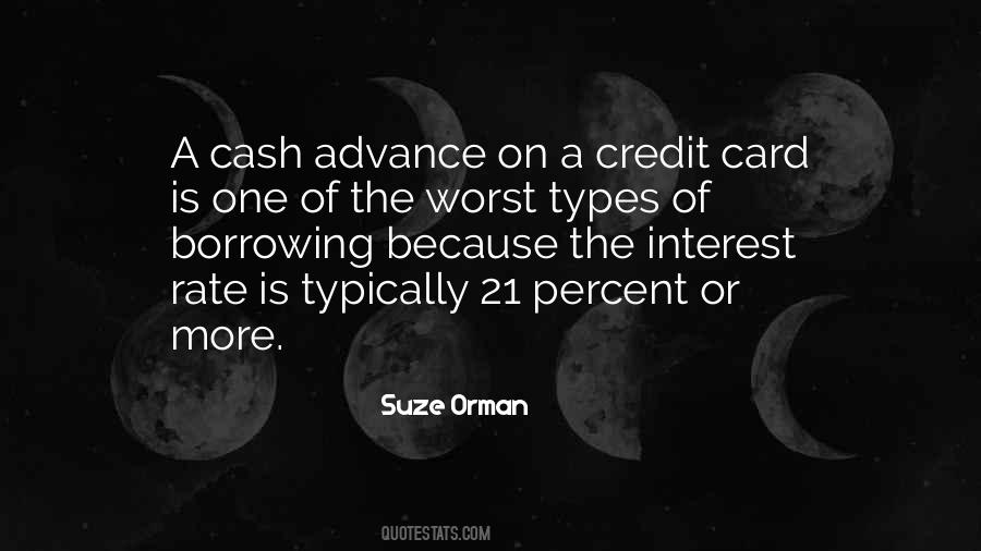 Quotes About Interest Rate #1367042