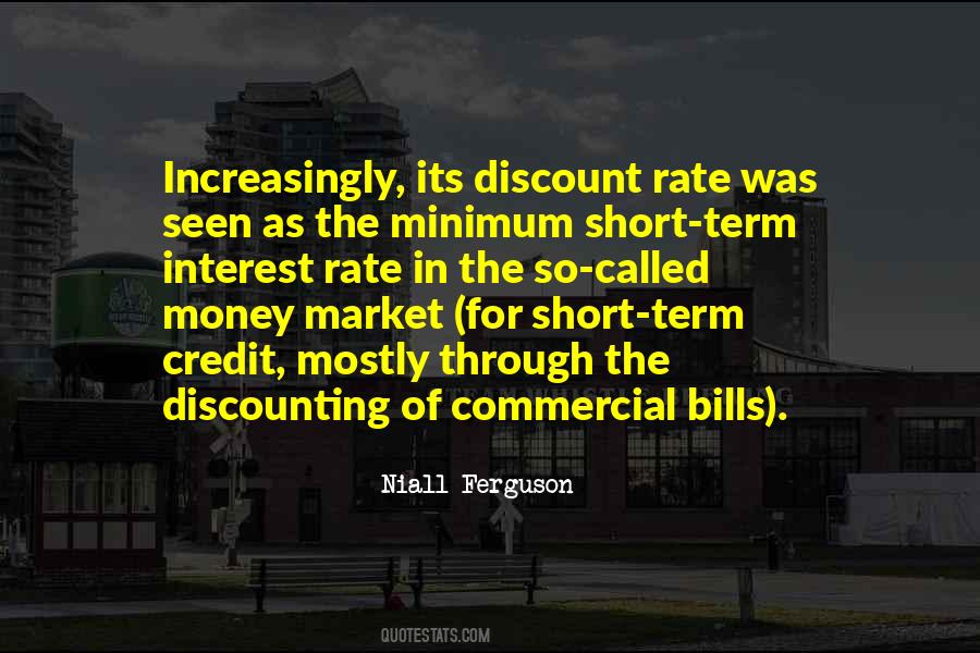 Quotes About Interest Rate #1421737