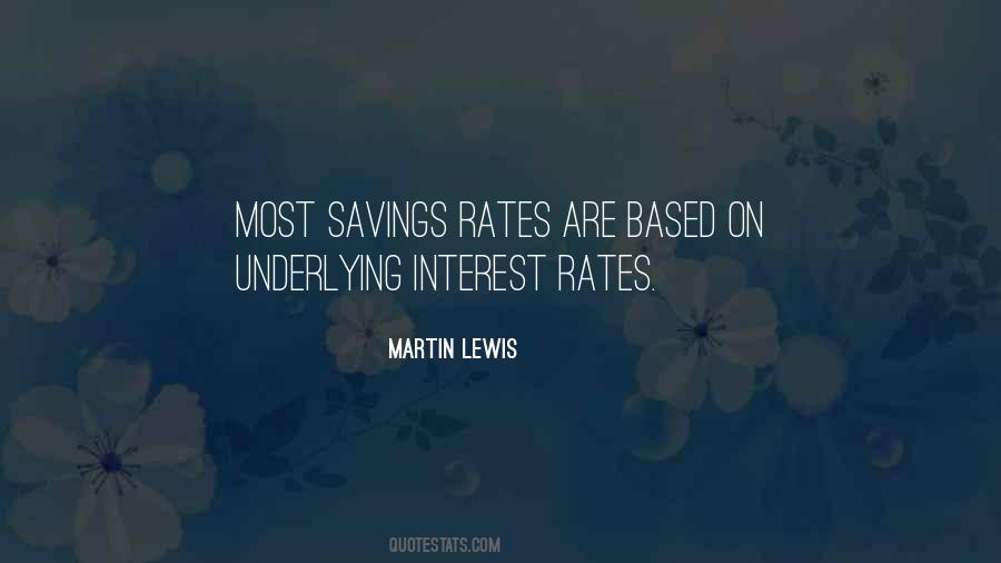Quotes About Interest Rate #1800394