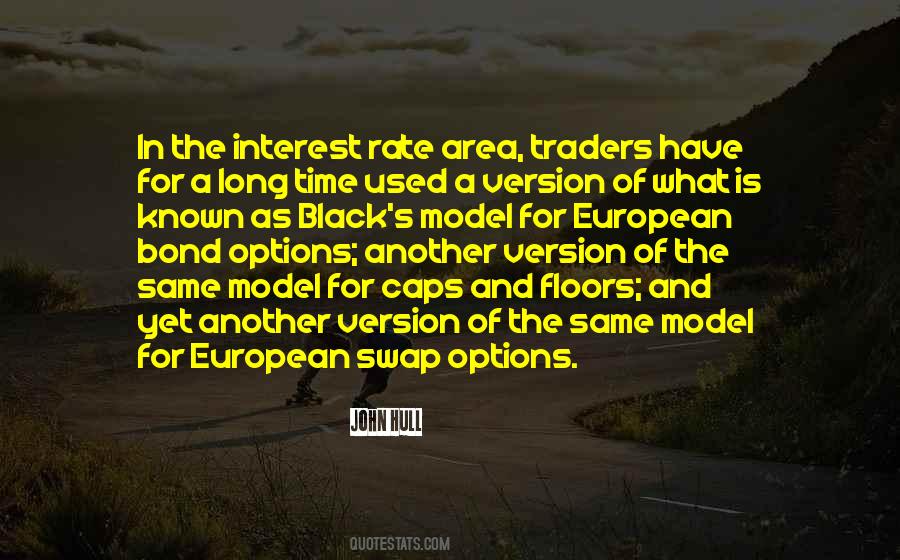 Quotes About Interest Rate #530499