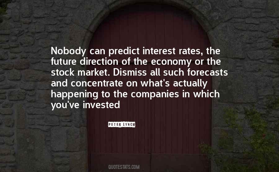 Quotes About Interest Rate #805486