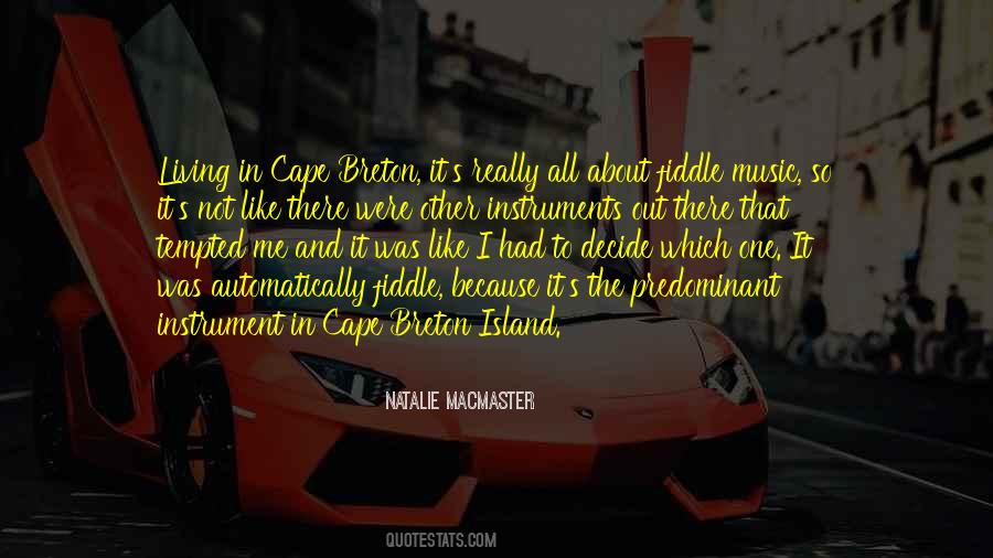 Quotes About Cape Breton #768107