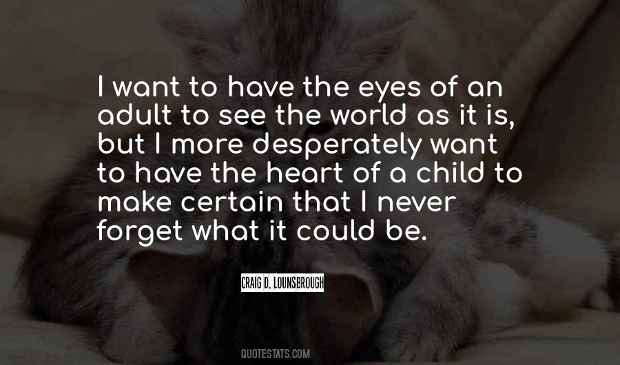 Quotes About Child's Eyes #16510