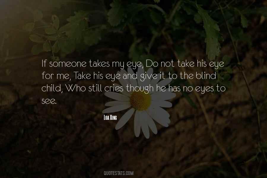 Quotes About Child's Eyes #291674