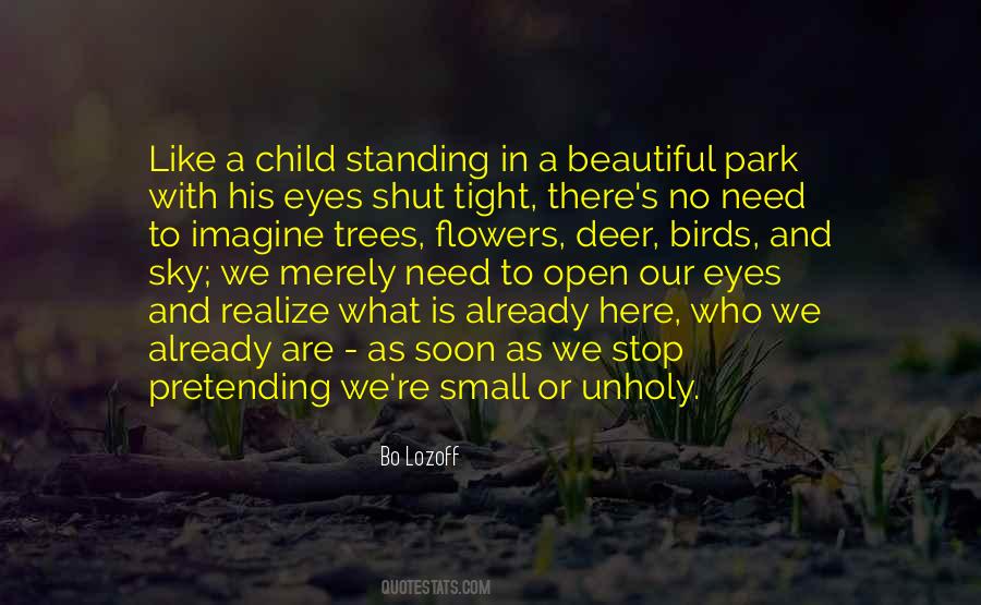 Quotes About Child's Eyes #463845