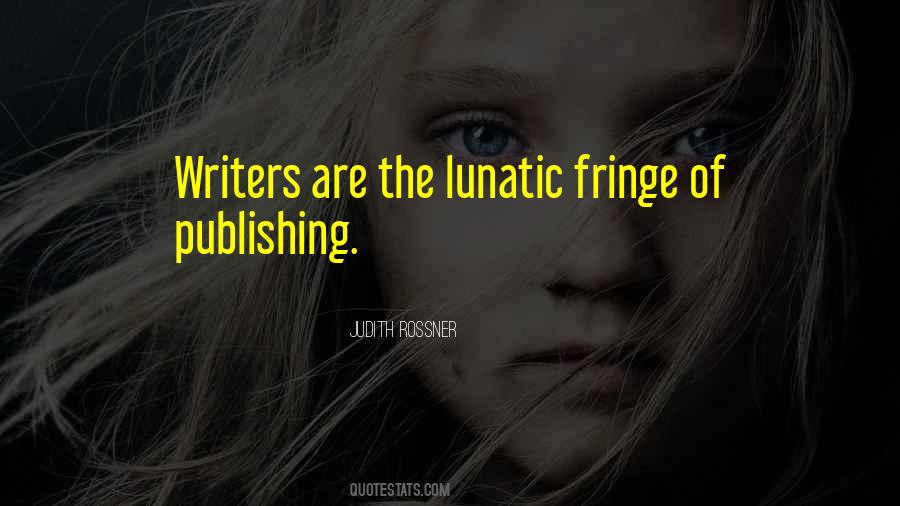 Quotes About Writers #1791025