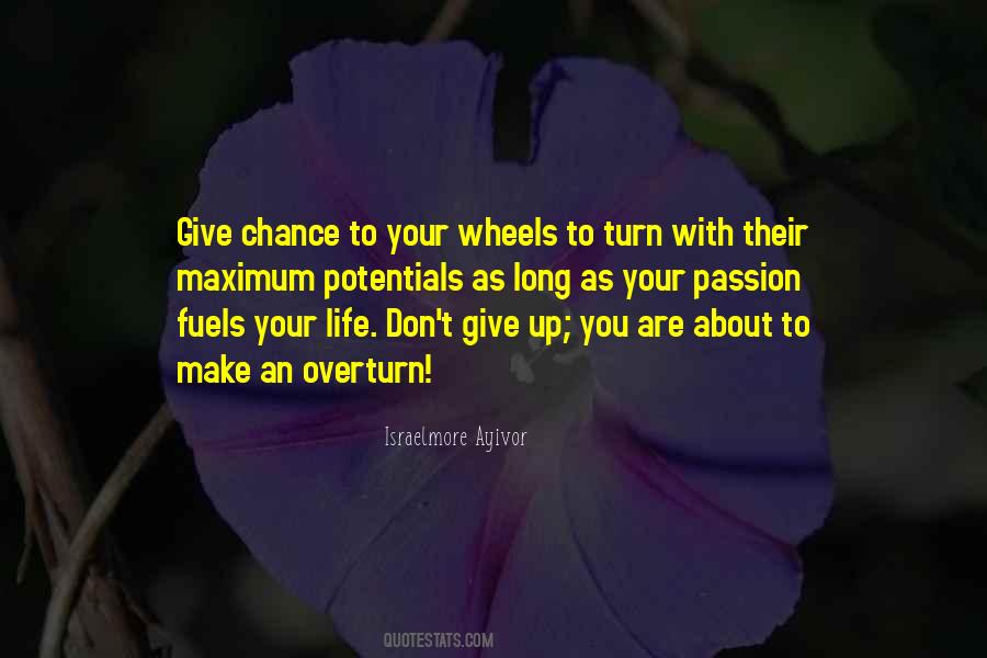 Quotes About If You Give Me A Chance #65778