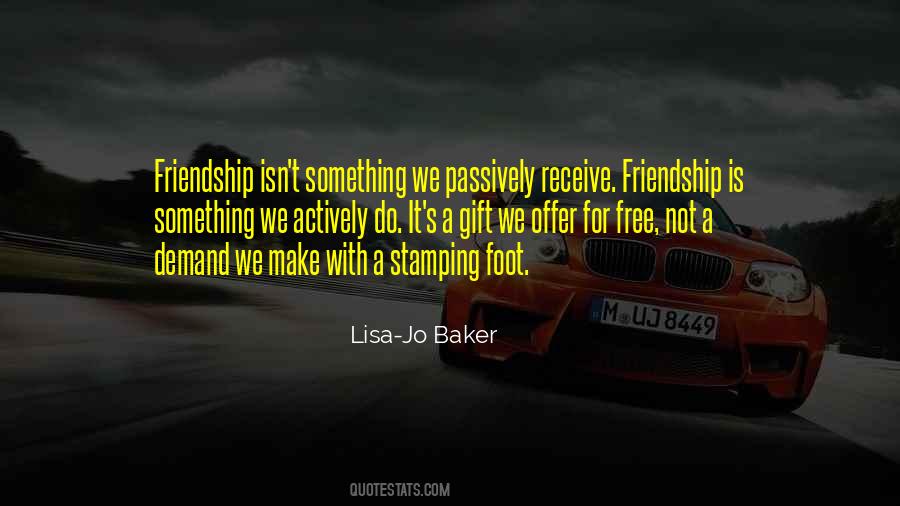 Quotes About The Gift Of Friendship #1159754
