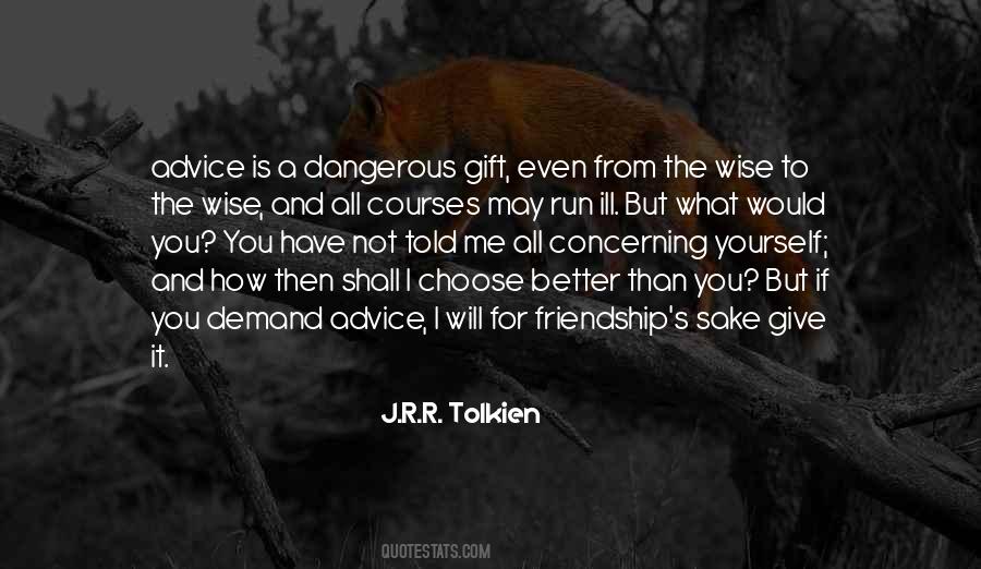Quotes About The Gift Of Friendship #1168301