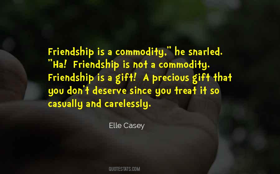 Quotes About The Gift Of Friendship #1632588