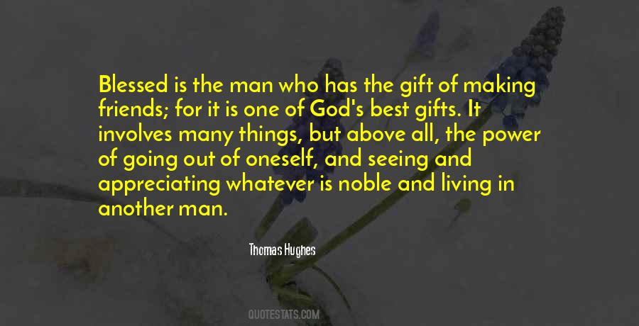 Quotes About The Gift Of Friendship #626352