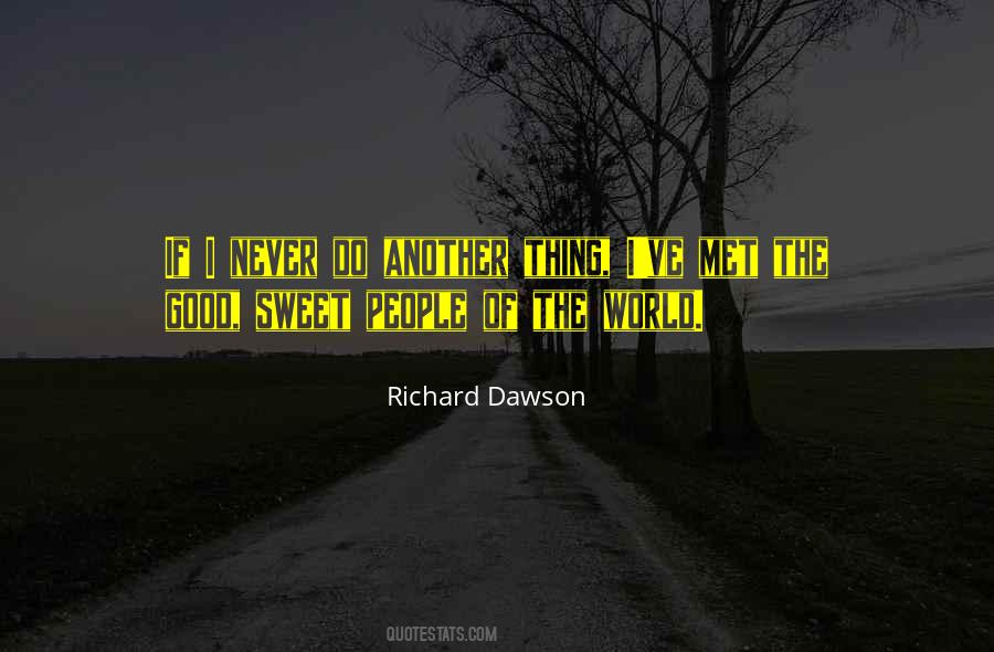 Sweet People Quotes #706725