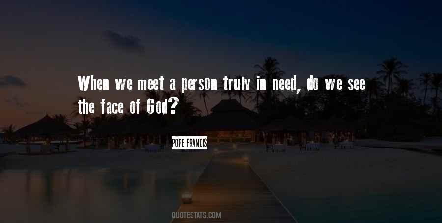 Face Of God Quotes #1007613