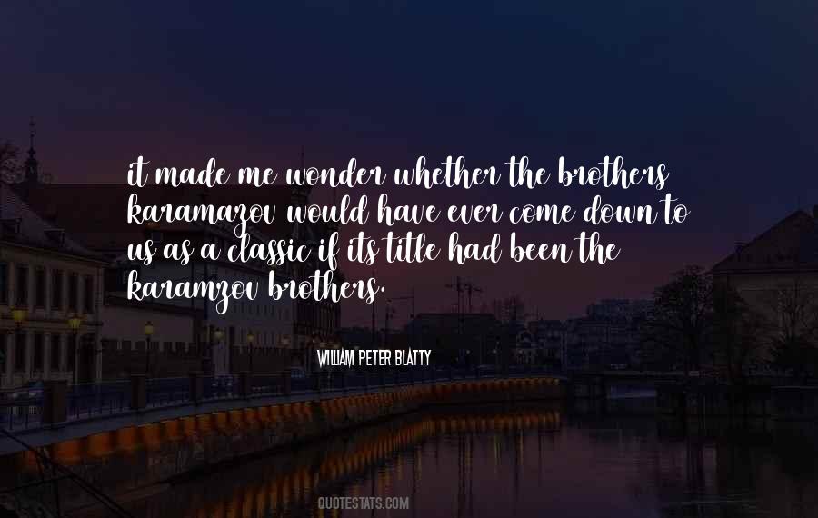 Karamazov Brothers Quotes #1818441