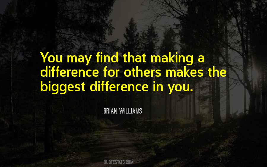 Quotes About Making A Difference #1210123