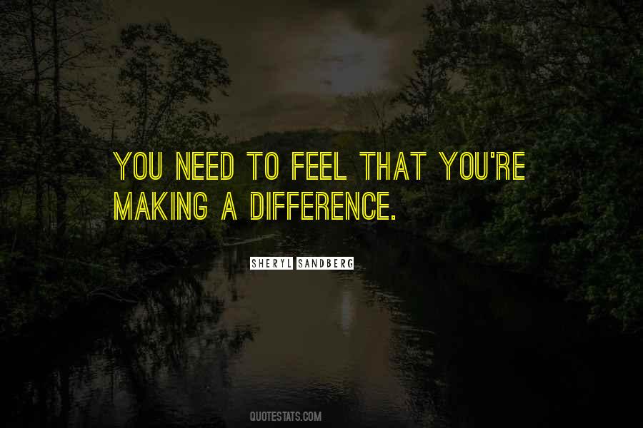 Quotes About Making A Difference #1595619