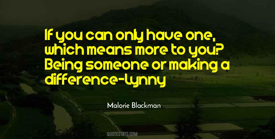 Quotes About Making A Difference #1732301