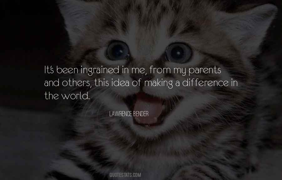 Quotes About Making A Difference #1839498