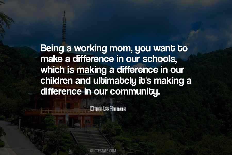 Quotes About Making A Difference #32712