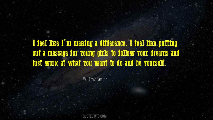 Quotes About Making A Difference #616729
