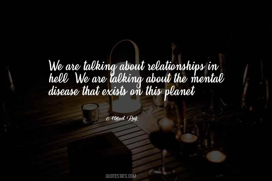 Quotes About Mental Disease #922085
