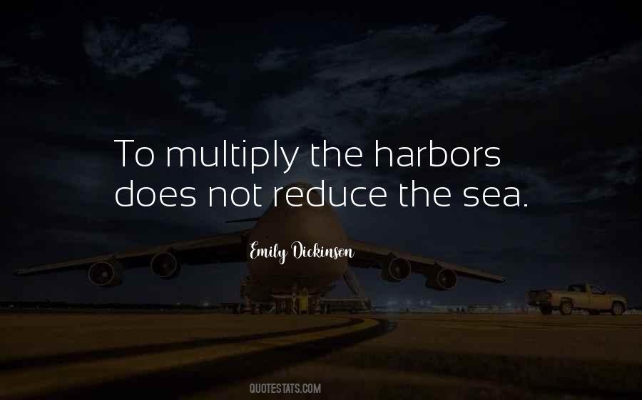 Quotes About Harbors #1561030