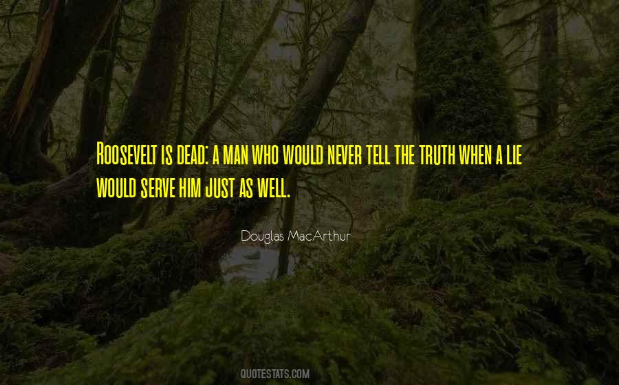 Lie Man Quotes #232137