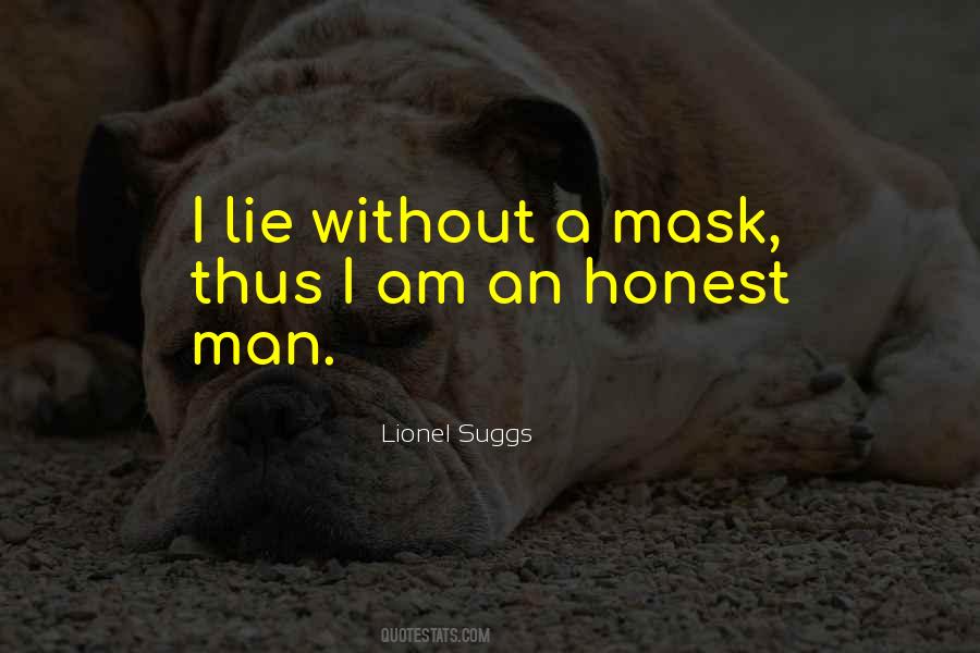 Lie Man Quotes #251423